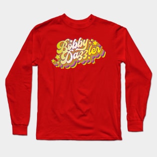 Bobby Dazzler (geordie saying) Long Sleeve T-Shirt